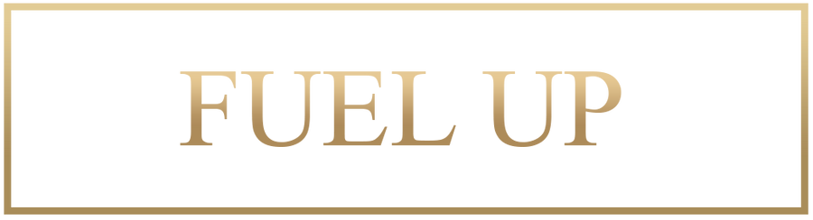 FUEL UP